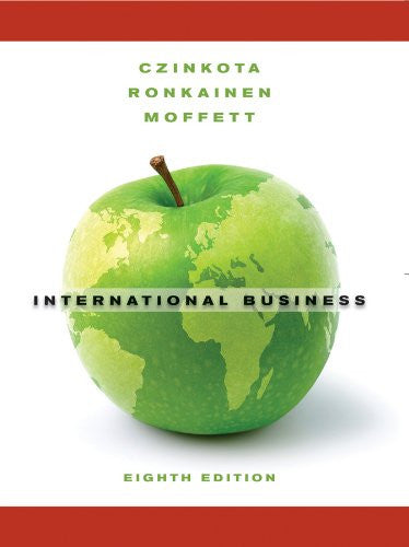 International Business  8th Edition by Czinkota Ronkainen Moffet