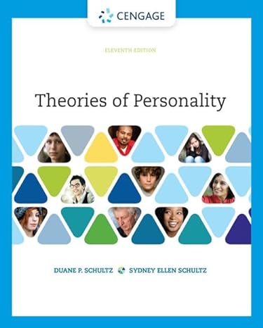 Theories of Personality 11th Edition by Duane P. Schultz (Author)