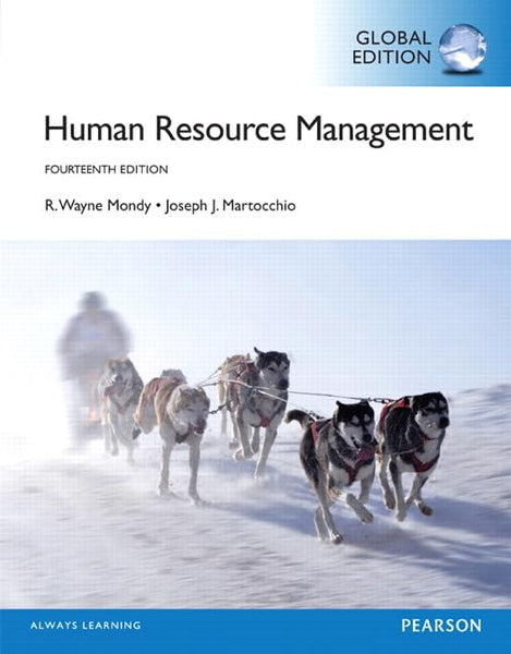 Managing Human Resources 14th Edition By by R. Wayne Mondy, Joseph Martocchio