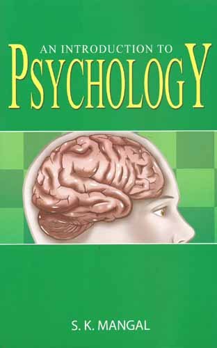 Psychology An Introduction By SK Mangal-Sterling Publishers