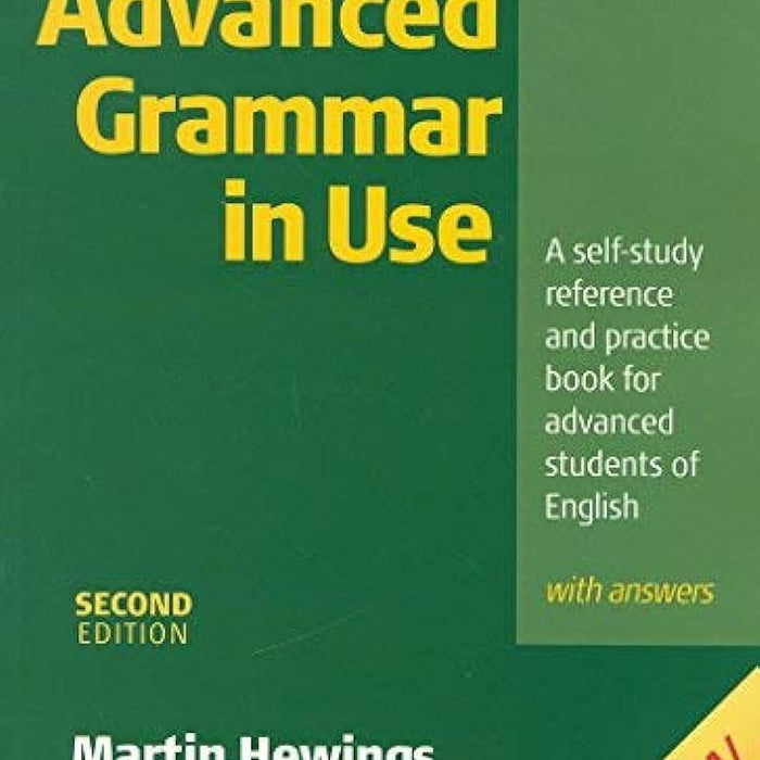 Advanced Grammar In Use 2nd Edition by Martin Hewings