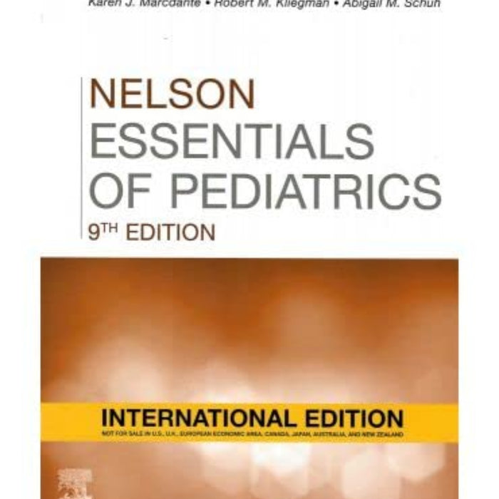 Nelson Essentials of Pediatrics 9th Edition by Karen Marcdante