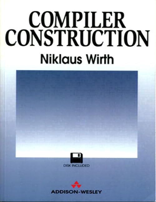 Compiler Construction By Niklaus Wirth