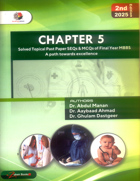Chapter 5 SEQS And Mcqs Of Final Year MBBS