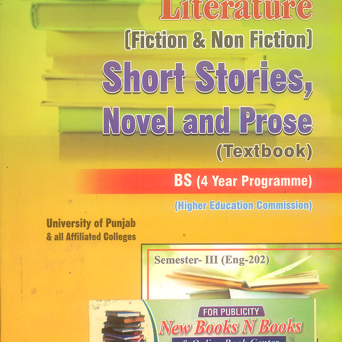 Introduction to Short Stories Novel & Prose (Fiction & Non Fiction) Textbook For BS -Famous