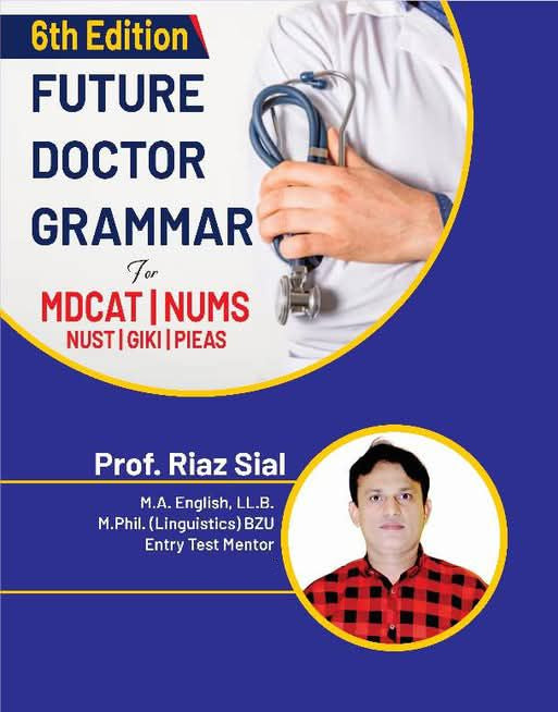 Future Doctor Grammar  by Riaz Sial