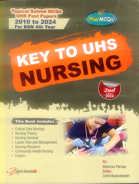 Key To UHS Nursing BSN 4th Year Solved Papers