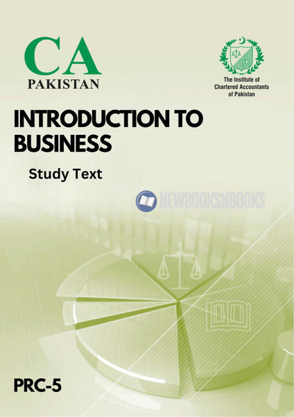 
ICAP PRC - 05 Introduction To Business Study Text
