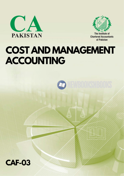 CAF - 03 Cost And Management Accounting Study Text