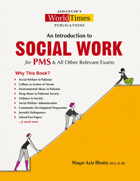 An Introduction to Social Work For PMS by Waqar Aziz Bhutta