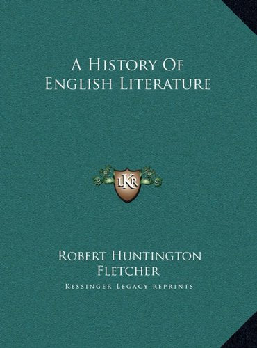 A History Of English Literature Robert Huntington Fletcher (Author)