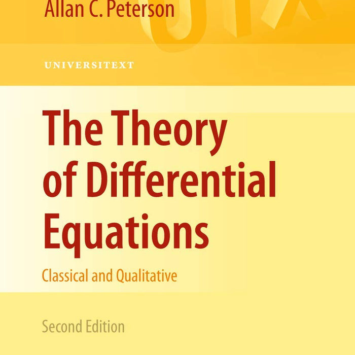 The Theory of Differential Equations: Classical and Qualitative 