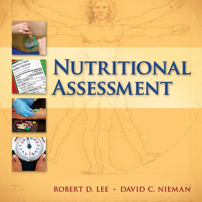 Nutritional Assessment 6th Edition By Robert D Lee & David C Nieman