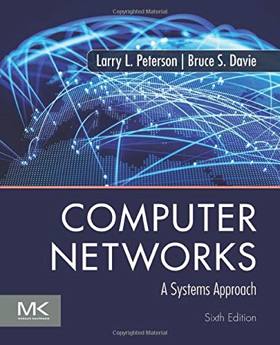 Computer Networks 6th Edition by Larry L. Peterson