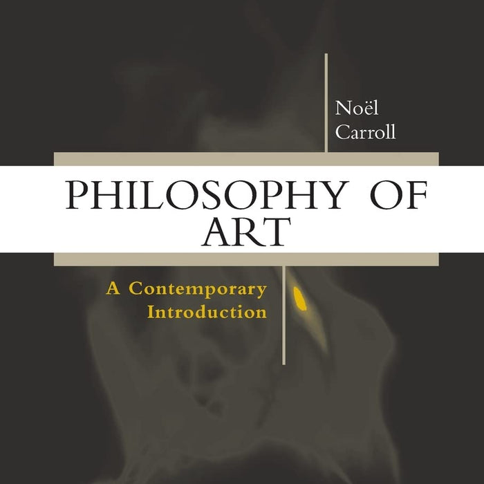 Philosophy of Art: A Contemporary Introduction (Contemporary Introductions to Philosophy)