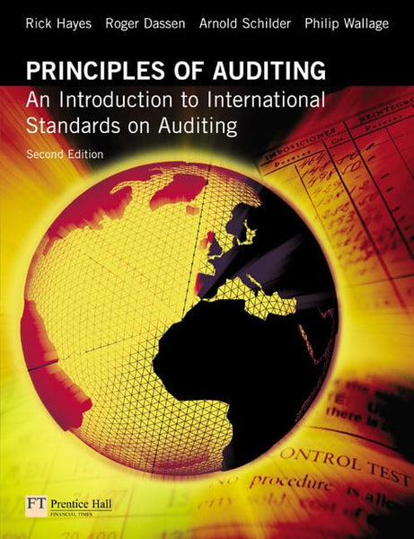 Principles Of Auditing  2nd Edition by Rick Stephan Hayes 