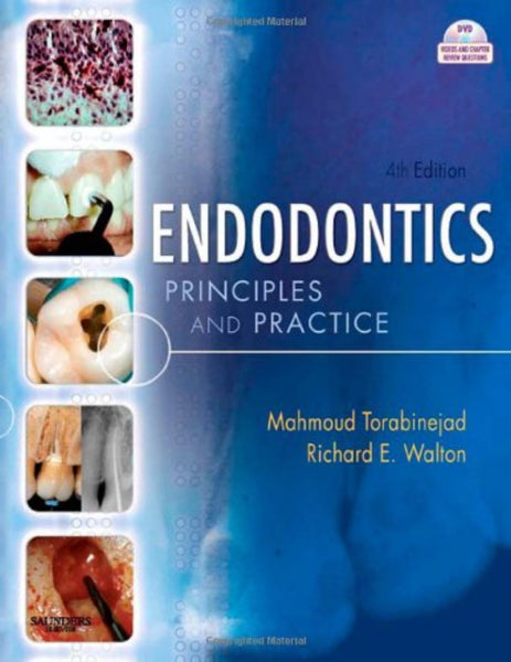 Endodontics: Principles and Practice