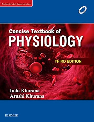 Concise Textbook of  Physiology 3rd Edition by Indu Khurana