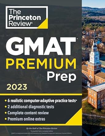 GMAT Premium Prep 2023 by The Princeton Review (Author)