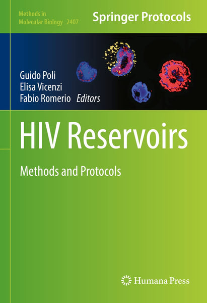 HIV Reservoirs: Methods and Protocols 