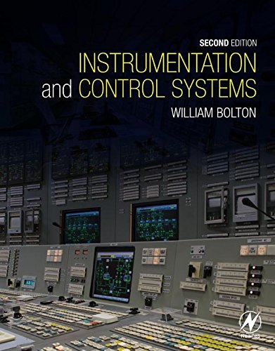 Instrumentation and Control Systems 2nd Edition by William Bolton