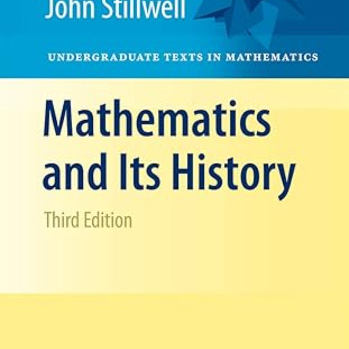 Mathematics and Its History 