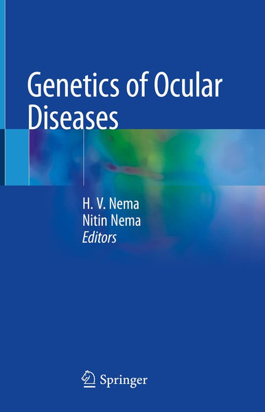 Genetics Of Ocular Diseases By HV Nema & Nitin Nema