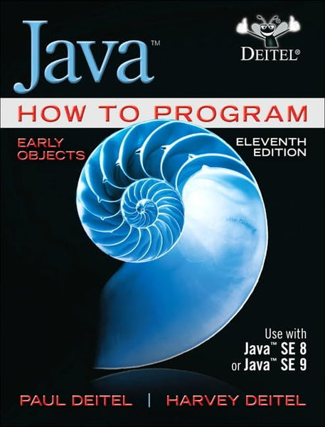 Java How To Program 11th Edition By Paul Deital & Harvey Deitel