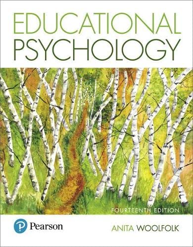 Educational Psychology (14th Edition) 14th Edition by Anita Woolfolk (Author)