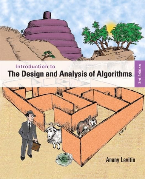 Introduction to the Design and Analysis of Algorithms 3rd Edition