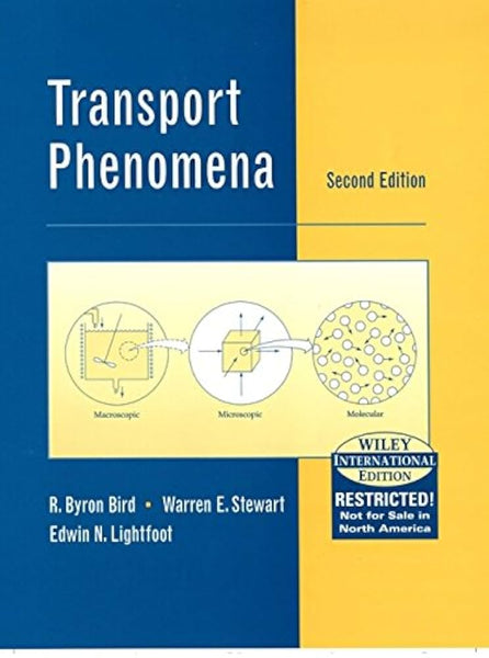Transport Phenomena 2nd Edition R. Byron Bird