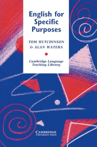 English for Specific Purposes by  Tom Hutchinson Alan Waters