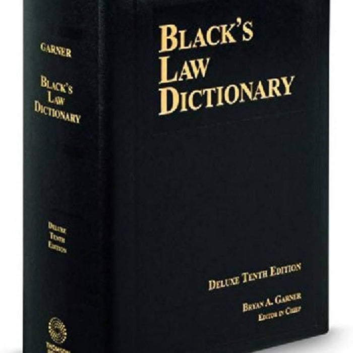 Black’s Law Dictionary 12th Edition  by Bryan A. Garner
