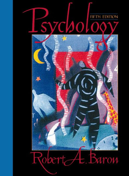 Psychology 5th Edition by Robert A Baron