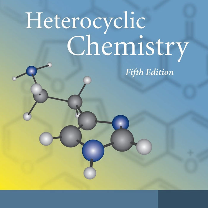 Heterocyclic Chemistry 5th Edition