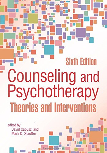  Counseling and Psychotherapy: Theories and Interventions