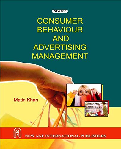 Consumer Behavior and Advertising Management By Matin Khan