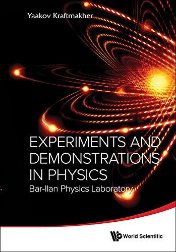 Experiments And Demonstrations In Physics By Yaakov Kraftmakher