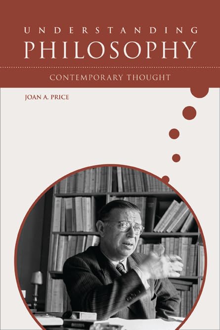 Understanding Philosophy: Contemporary Thought 