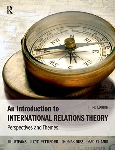 An Introduction to International Relations Theory 3rd  Edition by Steans