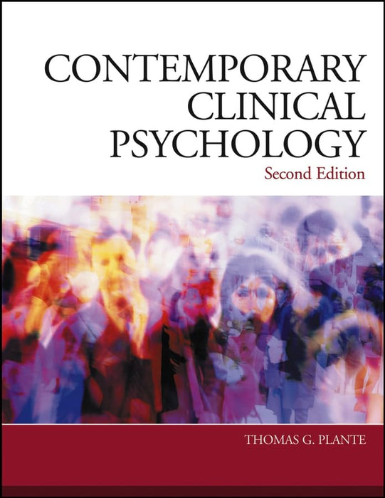 Contemporary Clinical Psychology 2nd Edition By Thomas G Plante