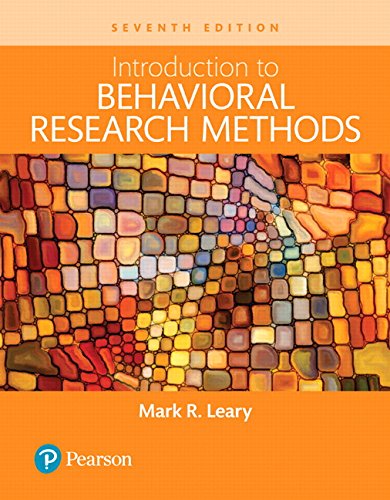 Introduction To Behavioral Research Methods  