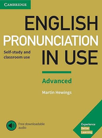 English Pronunciation in Use. Advanced  by Martin Hewings