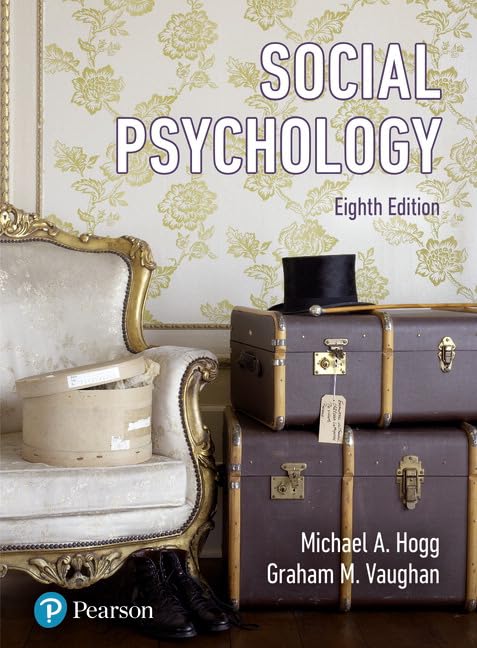 Social Psychology 8th Edition By Michael A Hogg