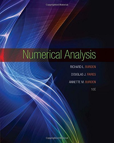 Numerical Analysis 10th Edition by Richard L Burden