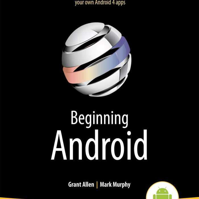 Beginning Android 4 By Grant Allen