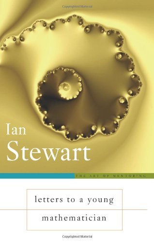 Letters To A Young Mathematician by Ian Stewart