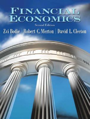 
Financial Economics 2nd Edition  by Zvi Bodie
