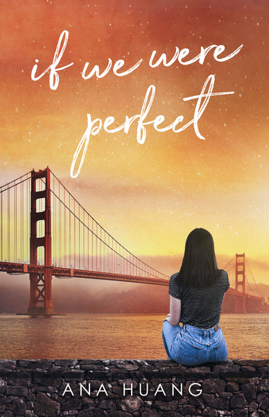 If We Were Perfect