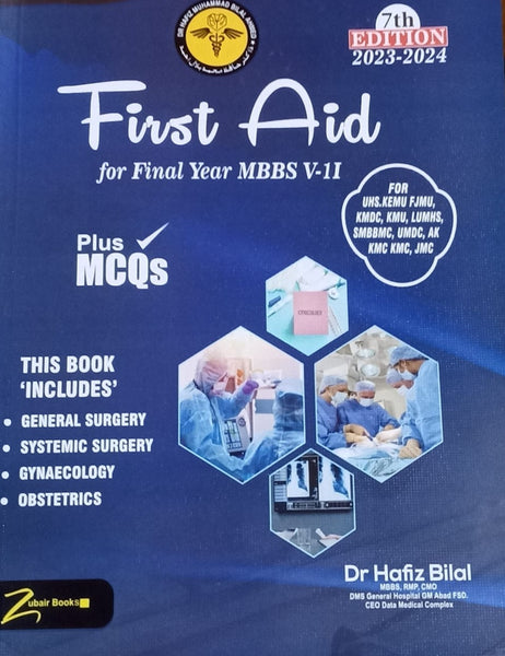 First Aid Final Year Vol -II Plus MCQs 7th Edition By Dr Hafiz M Bilal 